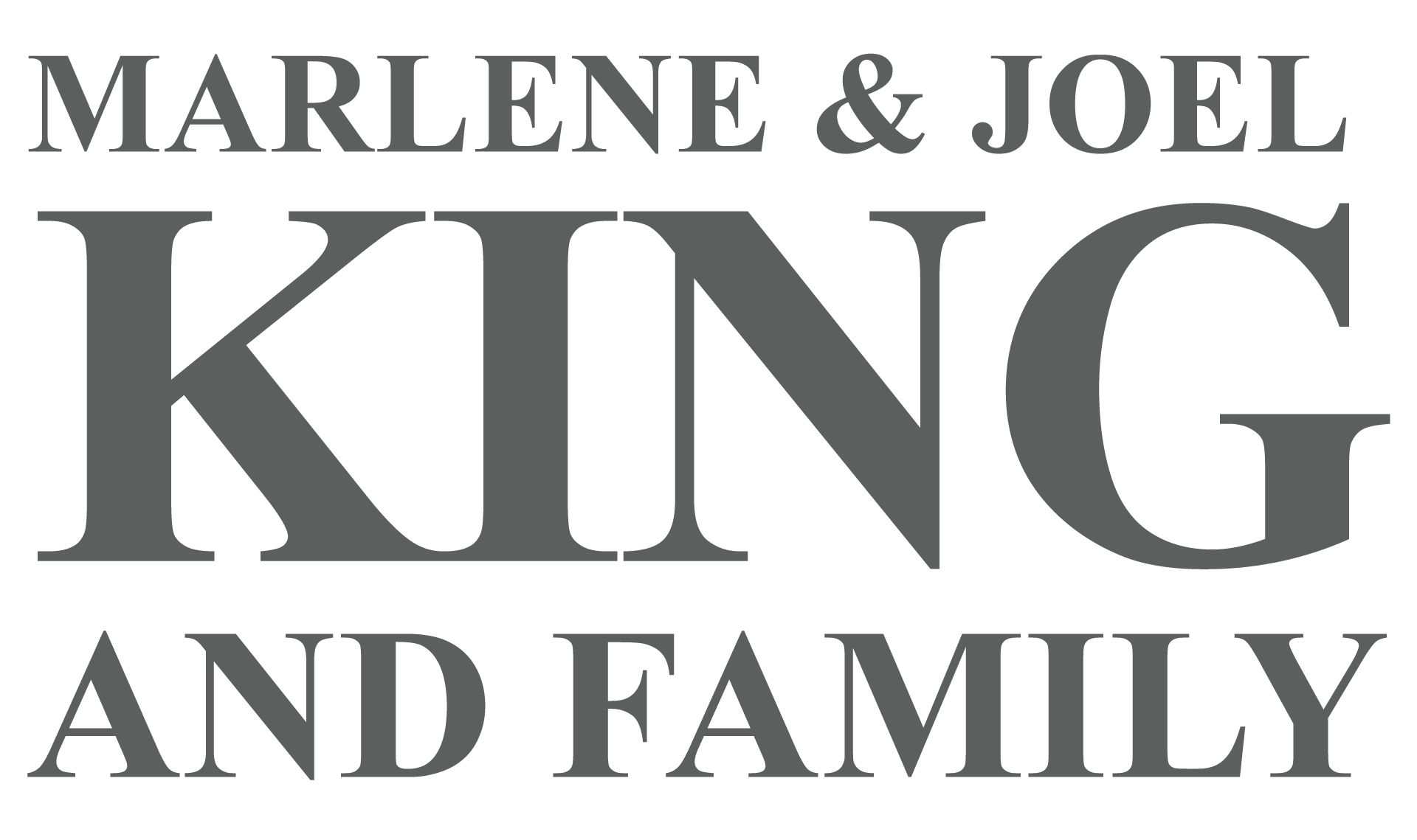 MARLENE & JOEL KING AND FAMILY